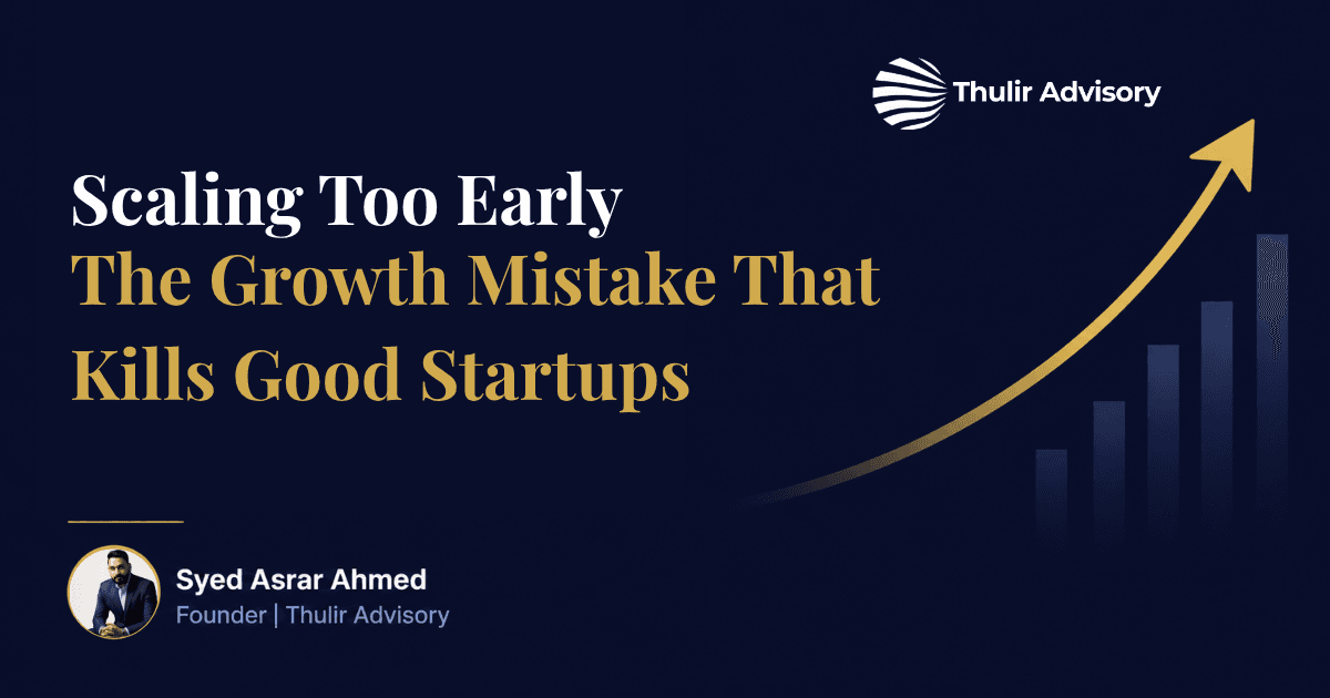 Scaling Too Early: The Growth Mistake That Kills Good Startups